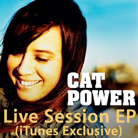An image of the cover of the album 'iTunes Session - EP' by Cat Power