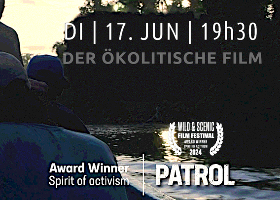 Menschen in der Dämmerung in einem Boot auf einem Fluss im Urwald.
Hinweis auf den Dokumentarfilm "Patrol". Dienstag, 17. Juni, 19:30 Uhr.