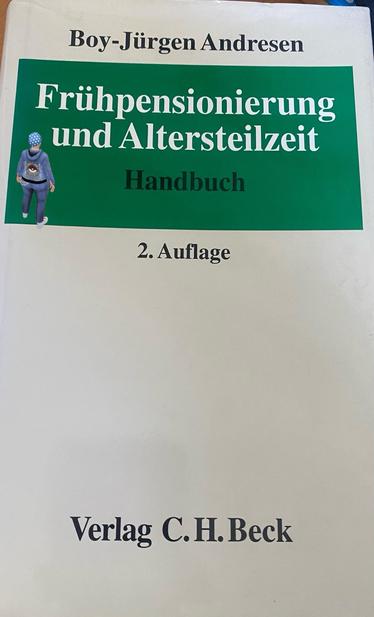Image of a book titled "Frühpensionierung und Altersteilzeit" by Boy-Jürgen Andresen. The book cover features a green section with the title in white text, and it indicates it's the second edition. 