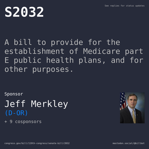 Description of S2032, and a depiction of its sponsor, Jeff Merkley.