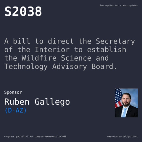 Description of S2038, and a depiction of its sponsor, Ruben Gallego.