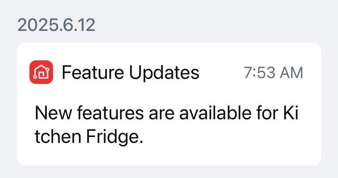 2025.6.12
Feature Updates    7:53 AM

New features are available for Kitchen Fridge.
