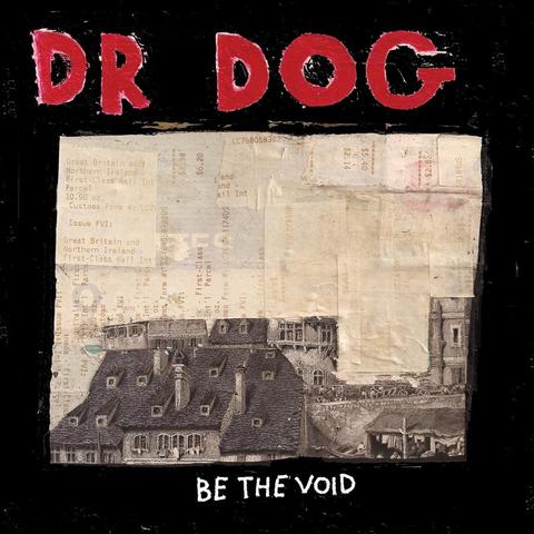 An image of the cover of the album 'Be the Void' by Dr. Dog