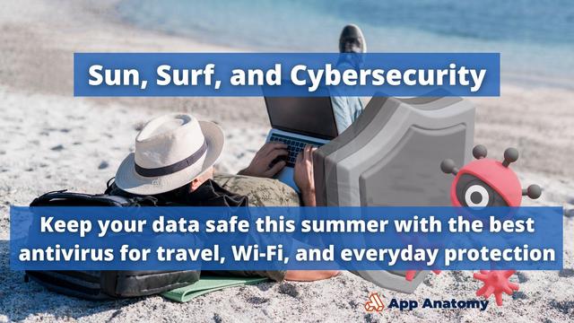 Man using a laptop on the beach protected by a digital shield, symbolizing the best antivirus for summer 2025.