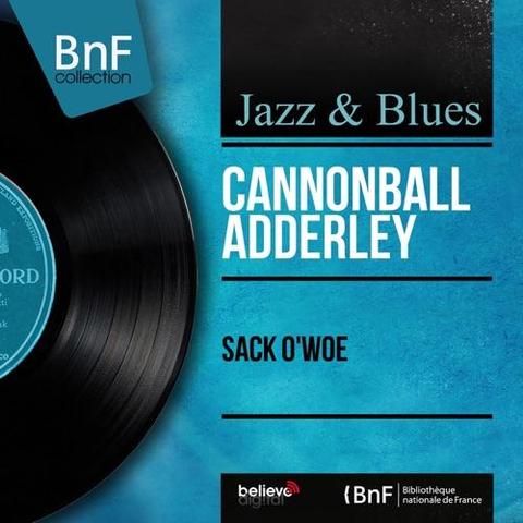 Cover: Nat Adderley - Sack O' Woe