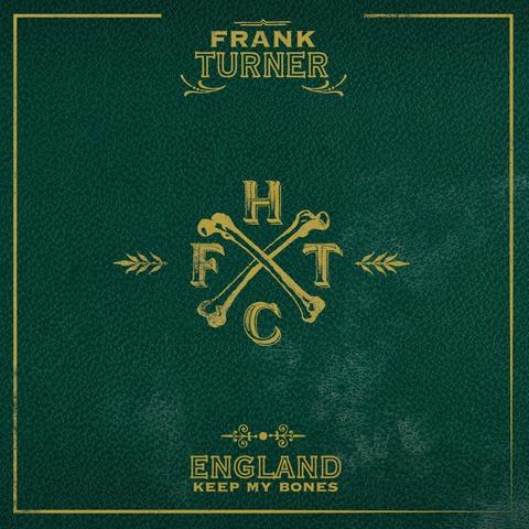 An image of the cover of the album 'England Keep My Bones' by Frank Turner