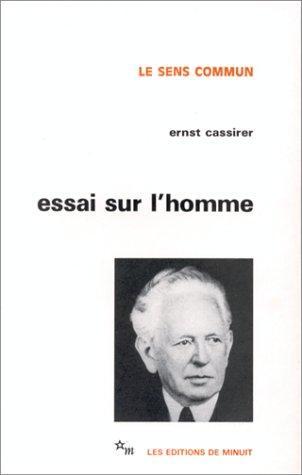 Essai sur l'homme
Ernst Cassirer

Dans Essai sur l'homme, ouvrage qu'il écrivit à la fin de sa vie, Ernst Cassirer présente une théorie générale du mythe et de la religion, du langage, de l'art, de l'histoire et de la science qui se fonde sur une théorie unitaire de la fonction symbolique : en plus d'un point, Cassirer précise et nuance les acquis de ses recherches antérieures - par exemple en ce qui concerne la relation entre sa théorie du symbolisme et le structuralisme linguistique - en même temps qu'il en systématise les résultats.