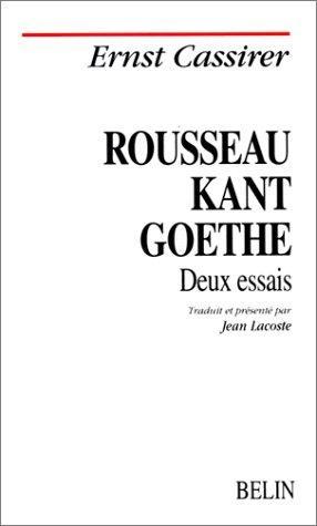 Rousseau, kant, goethe : deux essais
Ernst Cassirer

Deux ultimes essais, réflexion de l'auteur sur Kant et Rousseau, Kant et Goethe, et les relations entre leurs pensées, parus en 1945. En dépit du tumulte de l'histoire, ils rayonnent de sérénité. 