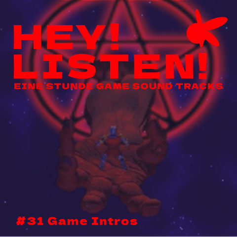 Hey Listen - Eine Stunde Game Soundtracks #31 Game Intros. Auf dem Bild sieht man einen Ritter in einer riesigen roten Hand, die durch ein Pentagramm greift.