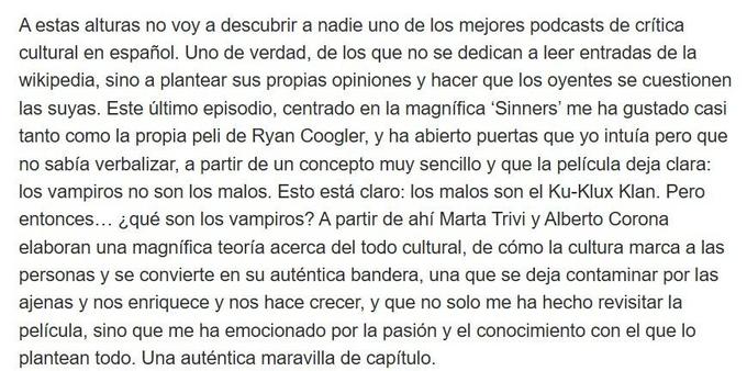 Captura de la newsletter 'Series medias' en la que el autor afirma haber disfrutado mas de 'Sinners' tras escuchar el capítulo de Choquejuergas correspondiente.