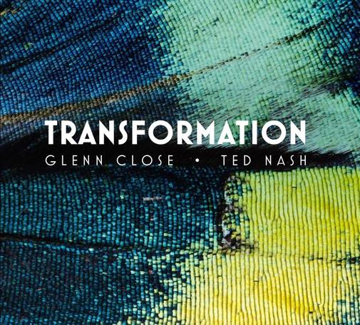 An image of the cover of the record album 'Transformation: Personal Stories of Change, Acceptance, and Evolution' by Glenn Close