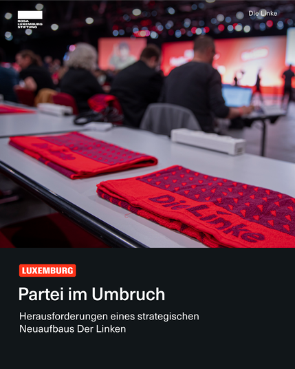 Sharepic mit dem Text: Partei im Umbruch. Herausforderungen eines strategischen Neuaufbaus Der Linken 