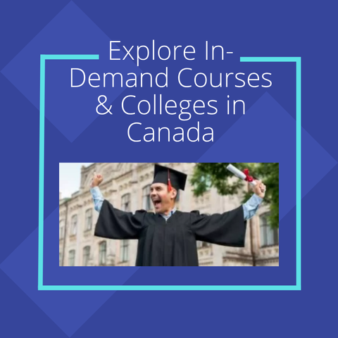 Explore In-Demand Courses & Colleges in Canada