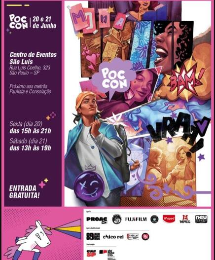 Pôster informativo do evento PocCon, com dias, locais e horários ao lado de vários personagens ilustrados em quadrinhos, destacados em cores amarelo, roxo e rosa. No canto inferior, Pocotó, o mascote do evento: um unicórnio branco de crinas rosa lançando um raio de arco-íris pelo cifre na direção dos símbolos dos patrocinadores.