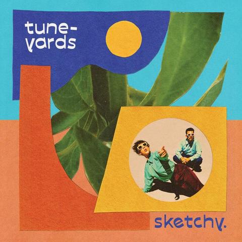 An image of the cover of the album 'sketchy.' by Tune-Yards