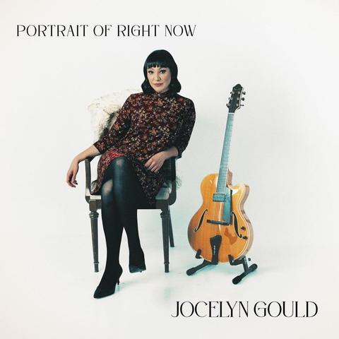 An image of the cover of the record album 'Portrait of Right Now' by Jocelyn Gould