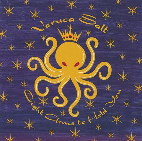 An image of the cover of the album 'Eight Arms to Hold You' by Veruca Salt