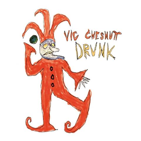An image of the cover of the album 'Drunk' by Vic Chesnutt