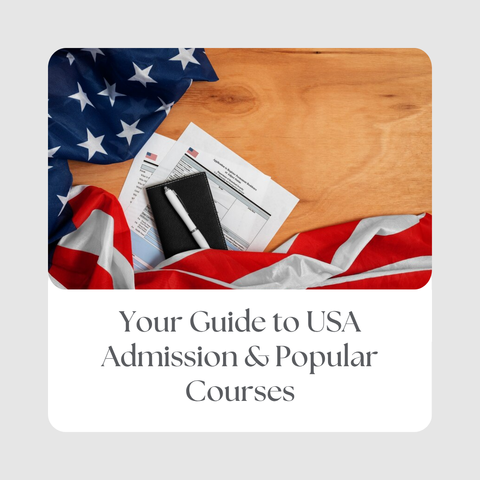Your Guide to USA Admission & Popular Courses