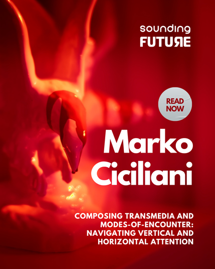 "Composing Transmedia and Modes-of-Encounter: Navigating Vertical and Horizontal Attention" by Marko Ciciliani