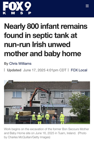 Prolife Catholic Church run home where 800 babies bodies found in a septic tank 