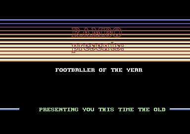 Screenshot of "Footballer of the Year" - Crack: Rambo - Published by Gremlin Graphics Software Ltd. on Commodore 64 (1986)