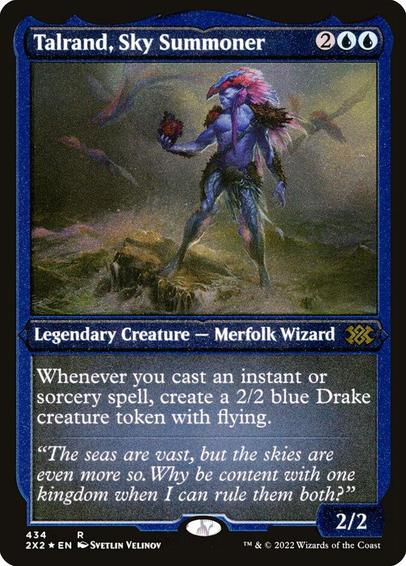 Card Name: Talrand, Sky Summoner
Set: Double Masters 2022
Description: Whenever you cast an instant or sorcery spell, create a 2/2 blue Drake creature token with flying.
Artist: Svetlin Velinov