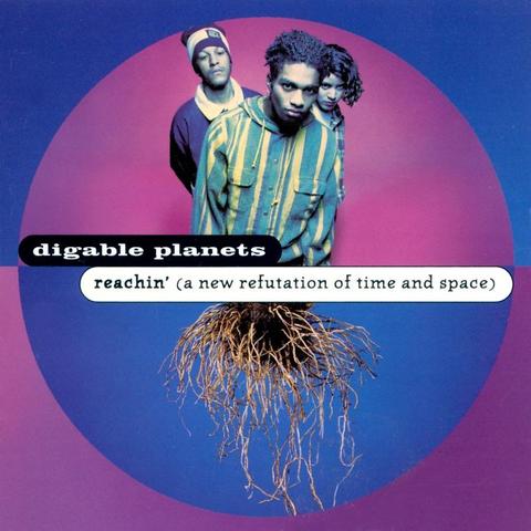 An image of the cover of the album 'Reachin' (A New Refutation Of Time And Space)' by Digable Planets
