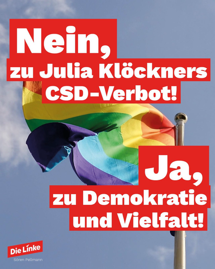 Nein zu Julia Klöckners CSD-Verbot! Ja zu Demokratie und Vielfalt!
