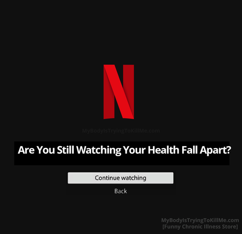 Netflix logo

Are you still watching your health fall apart?

Continue Watching
Back