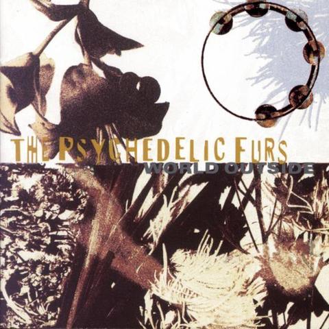 An image of the cover of the album 'World Outside' by The Psychedelic Furs