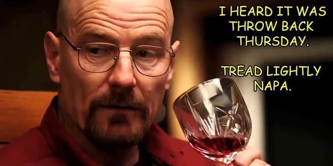 He is the one who drinks. All the damn wine he wants...