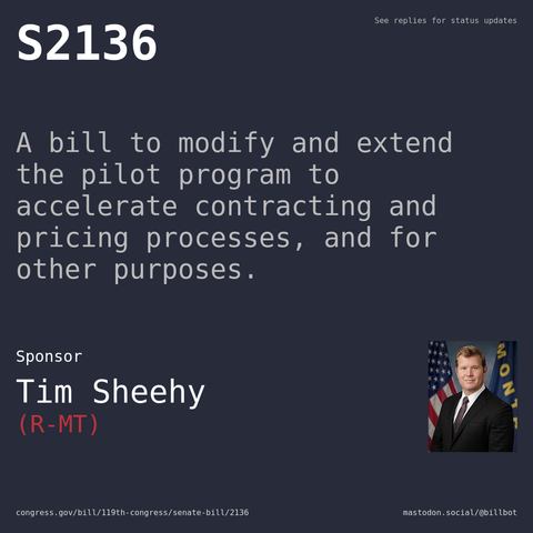 Description of S2136, and a depiction of its sponsor, Tim Sheehy.
