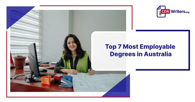 Top 7 Most Employable Degrees in Australia by CDR Writers