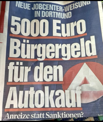 Screenshot Bild: 5000 EurO Bürgergeld für den Autokaut Anreize statt Sanktionen?