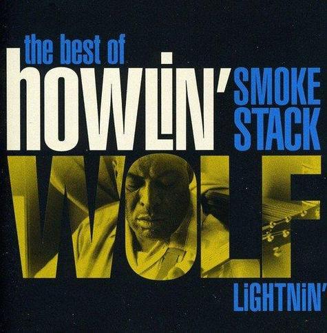 Cover: Howlin Wolf - Smokestack Lightnin'