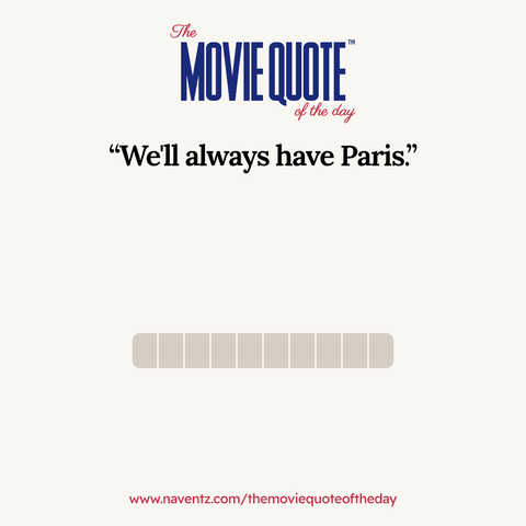 movie quote of the day