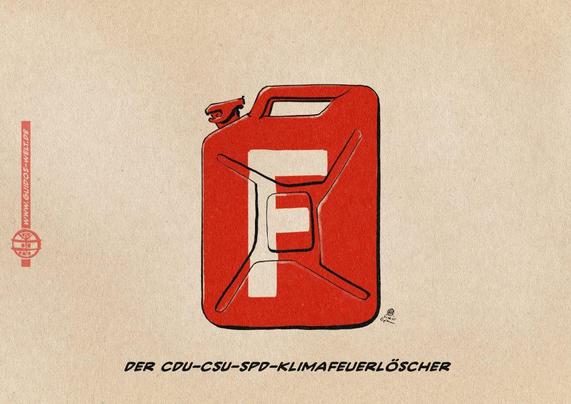 Illustration eines Benzinkanisters in Rot mit einem großen F darauf. Textzeile: der CDU-CSU-SPD Klimafeuerlöscher