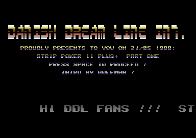 Screenshot of "Strip Poker - Sam & Donna" - Crack: Danish Dream Line (DDL) - Published by Sheldon Leemon & Glen Carbone on Commodore 64 (19xx)