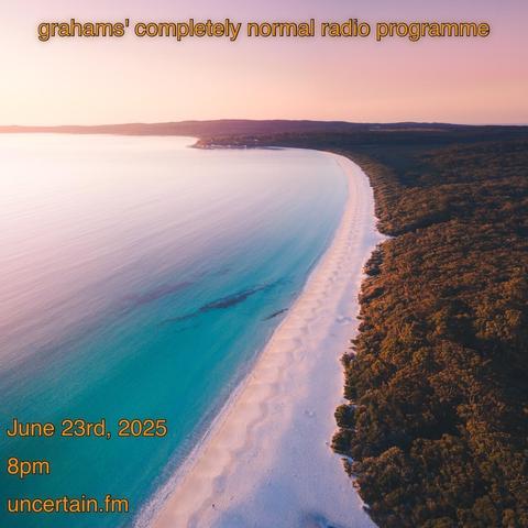 Photo of a sun drenched beach with a forest behind it to the right

Orange text overlaid promoting a radio show, details in the main post.