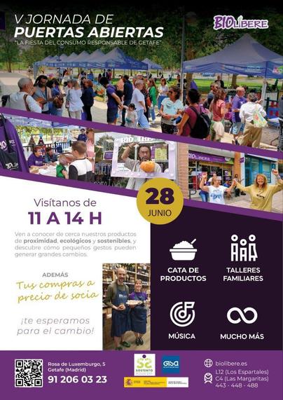 Un cartel anuncia la "V Jornada de Puertas Abiertas", una fiesta del consumo responsable en Getafe, el 28 de junio, de 11:00 a 14:00 horas. Se muestran fotos de un evento con gente, puestos de comida y actividades. El cartel destaca una cata de productos, talleres familiares, música y mucho más. Se invita a los asistentes a comprar a precio de socio y se indica la dirección y teléfono de contacto.