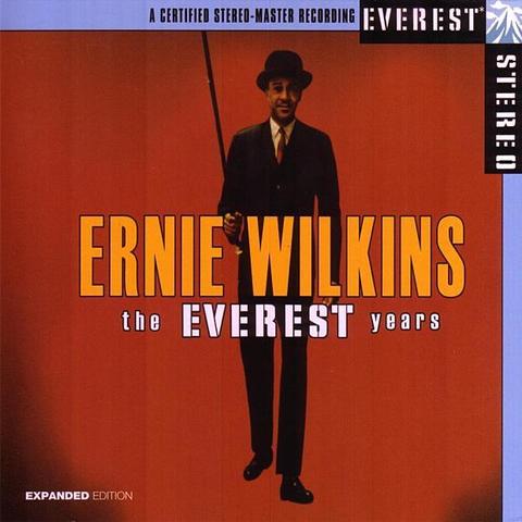An image of the cover of the record album 'The Everest Years: Ernie Wilkins' by Ernie Wilkins