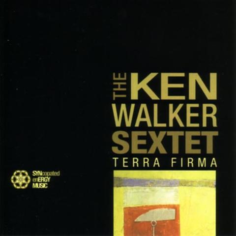 An image of the cover of the record album 'Terra Firma' by The Ken Walker Sextet