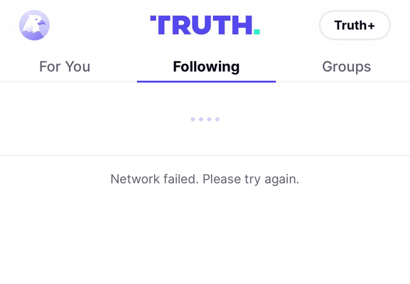 Screenshot of the Truth Social social media platform showing a message that reads 'Network failed Please try again.' 