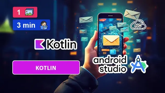 Cómo Enviar un Correo en Android con Kotlin.