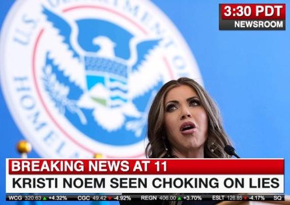 A news broadcast image featuring Kristi Noem speaking at a podium with the U.S. Department of Homeland Security seal in the background. The screen shows a breaking news headline about Kristi Noem choking on her lies. 