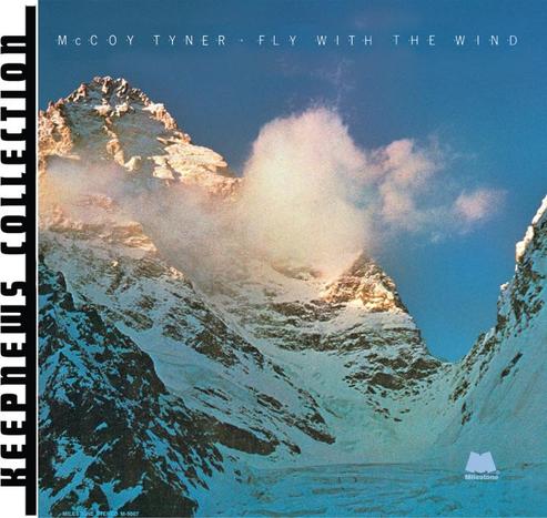 An image of the cover of the record album 'Fly With The Wind' by McCoy Tyner