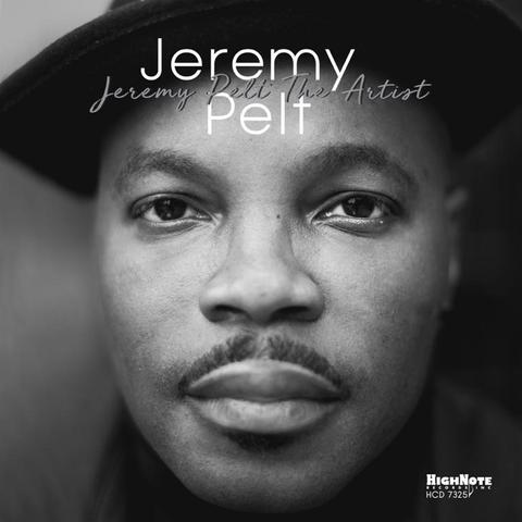 An image of the cover of the record album 'Jeremy Pelt The Artist' by Jeremy Pelt