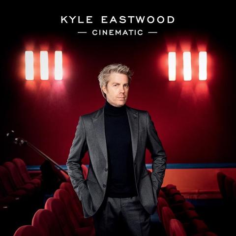 An image of the cover of the record album 'Cinematic' by Kyle Eastwood
