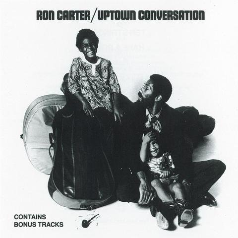 An image of the cover of the record album 'Uptown Conversation' by Ron Carter